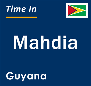 Current local time in Mahdia, Guyana