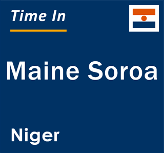 Current local time in Maine Soroa, Niger