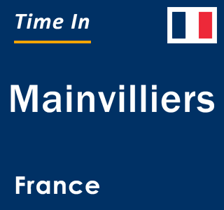 Current local time in Mainvilliers, France