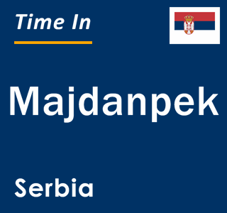 Current local time in Majdanpek, Serbia