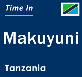 Current local time in Makuyuni, Tanzania