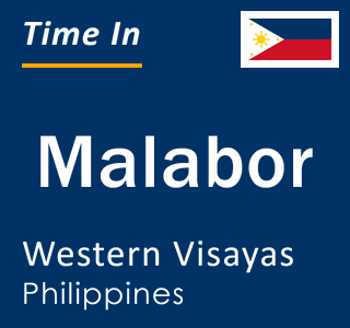 Current local time in Malabor, Western Visayas, Philippines