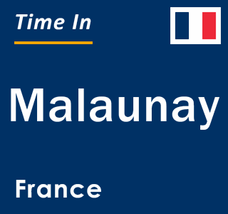 Current local time in Malaunay, France