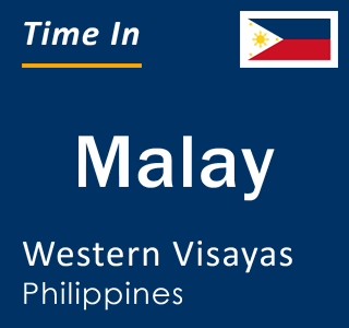 Current local time in Malay, Western Visayas, Philippines