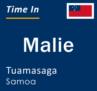 Current local time in Malie, Tuamasaga, Samoa