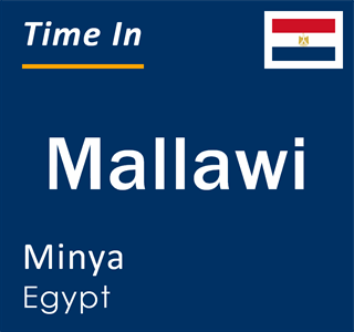 Current local time in Mallawi, Minya, Egypt