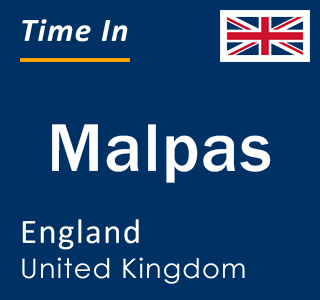 Current local time in Malpas, England, United Kingdom