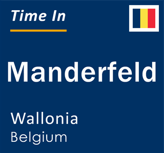 Current local time in Manderfeld, Wallonia, Belgium