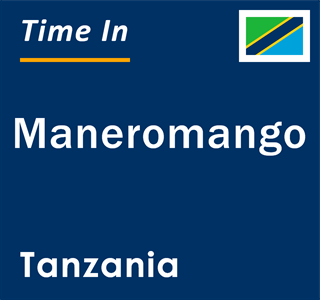 Current local time in Maneromango, Tanzania