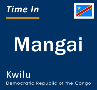 Current local time in Mangai, Kwilu, Democratic Republic of the Congo