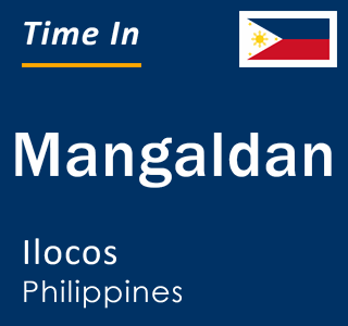 Current local time in Mangaldan, Ilocos, Philippines