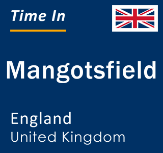 Current local time in Mangotsfield, England, United Kingdom