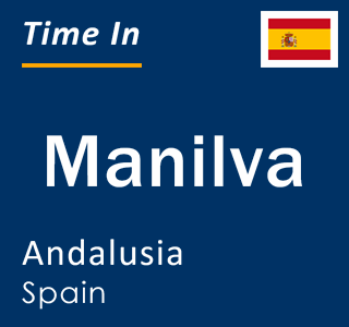 Current local time in Manilva, Andalusia, Spain