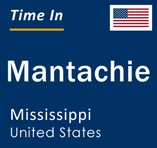 Current local time in Mantachie, Mississippi, United States