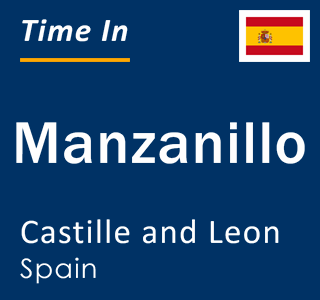 Current local time in Manzanillo, Castille and Leon, Spain