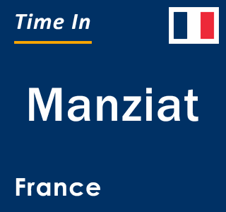 Current local time in Manziat, France