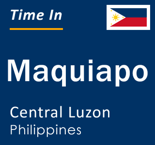 Current local time in Maquiapo, Central Luzon, Philippines