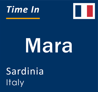 Current local time in Mara, Sardinia, Italy