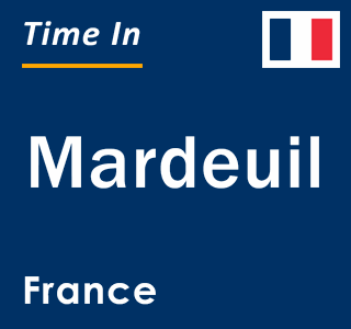 Current local time in Mardeuil, France