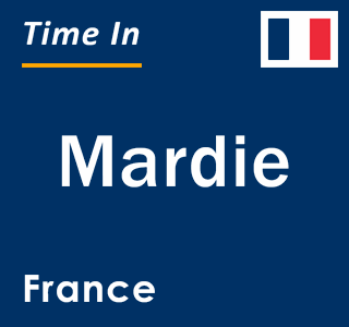 Current local time in Mardie, France