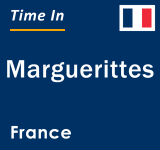 Current local time in Marguerittes, France