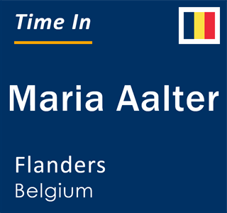 Current local time in Maria Aalter, Flanders, Belgium