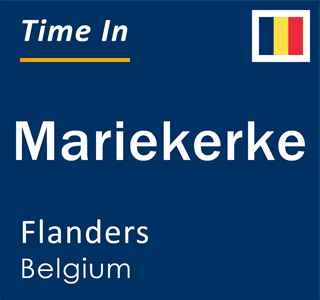 Current local time in Mariekerke, Flanders, Belgium