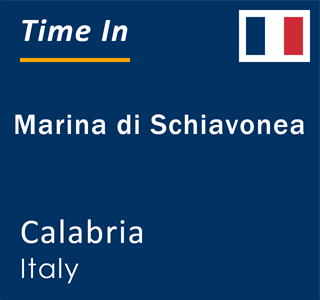 Current local time in Marina di Schiavonea, Calabria, Italy