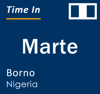 Current local time in Marte, Borno, Nigeria