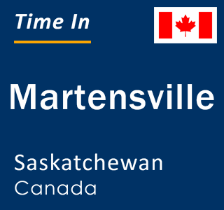 Current local time in Martensville, Saskatchewan, Canada