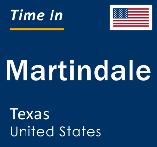 Current local time in Martindale, Texas, United States