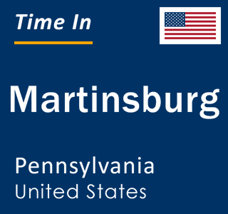 Current local time in Martinsburg, Pennsylvania, United States