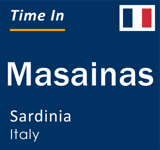 Current local time in Masainas, Sardinia, Italy