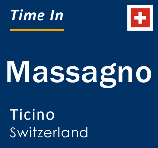 Current local time in Massagno, Ticino, Switzerland