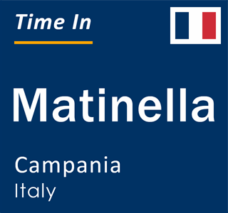 Current local time in Matinella, Campania, Italy