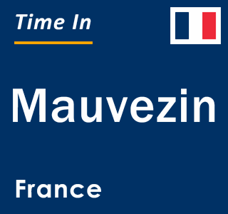 Current local time in Mauvezin, France