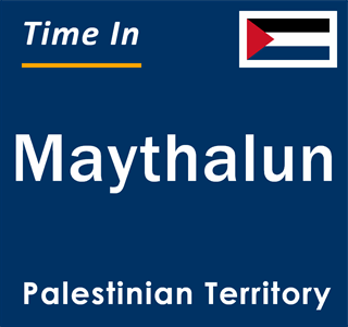 Current local time in Maythalun, Palestinian Territory