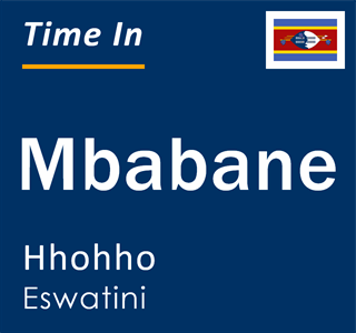 Current local time in Mbabane, Hhohho, Eswatini