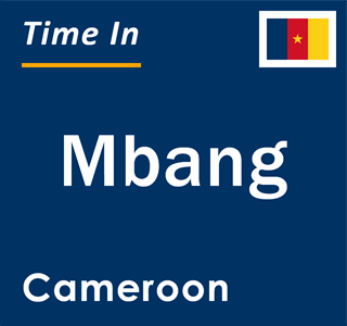 Current local time in Mbang, Cameroon