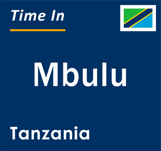 Current local time in Mbulu, Tanzania