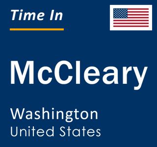 Current local time in McCleary, Washington, United States