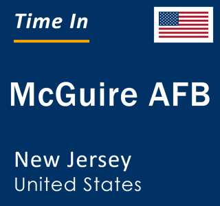 Current local time in McGuire AFB, New Jersey, United States