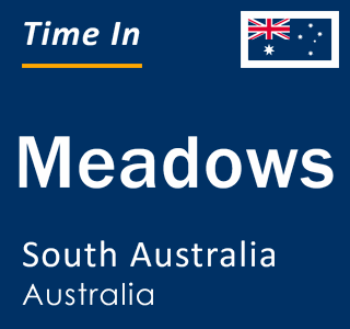 Current local time in Meadows, South Australia, Australia