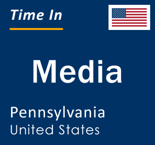 Current local time in Media, Pennsylvania, United States