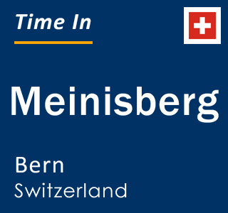 Current local time in Meinisberg, Bern, Switzerland