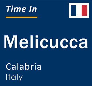 Current local time in Melicucca, Calabria, Italy