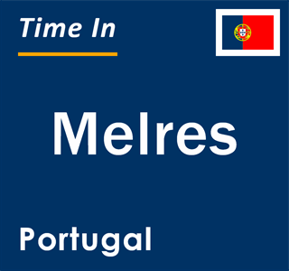 Current local time in Melres, Portugal