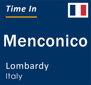 Current local time in Menconico, Lombardy, Italy