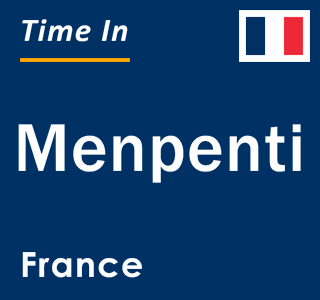 Current local time in Menpenti, France