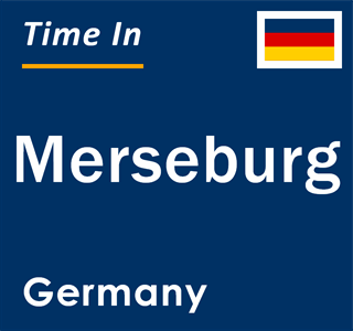 Current local time in Merseburg, Germany